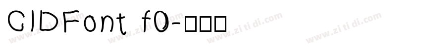 CIDFont f0字体转换